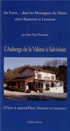 Auberge de la Valette à Salvizinet, Loire