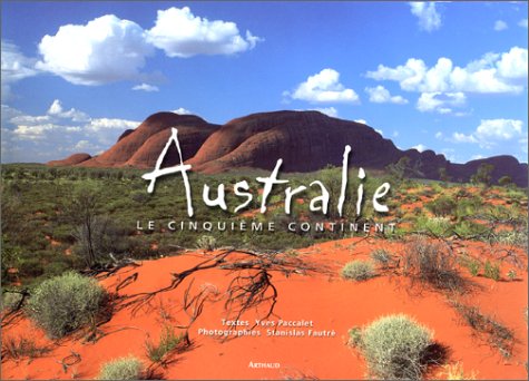 Australie : le cinquième continent