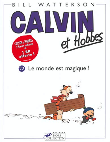 Calvin et hobbes : 22. le monde est magique !