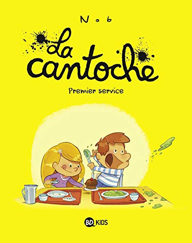 Cantoche : Premier service (la)