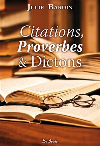 Citations, proverbes & dictons