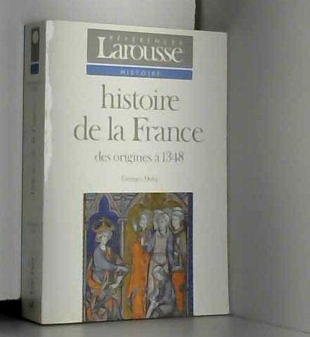 Histoire de la france  des origines  à 1348
