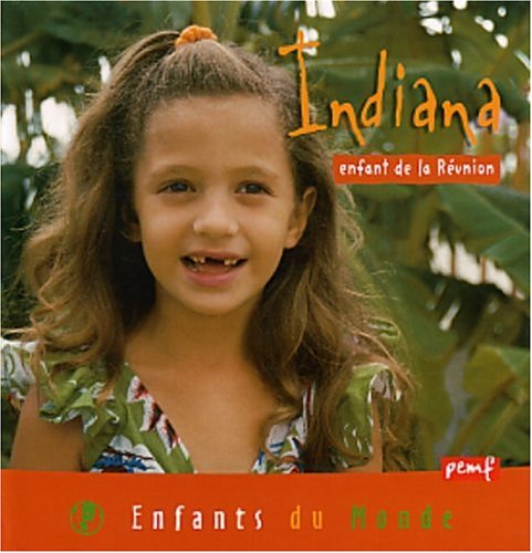 Indiana, enfant de La Réunion