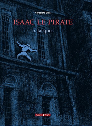 Isaac le pirate : 5. jacques