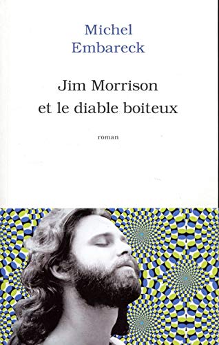 Jim Morrison et le diable boiteux
