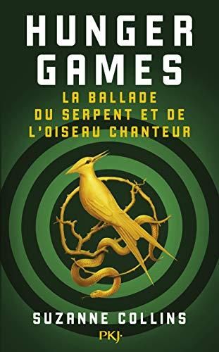 La Hunger games T.04 : Ballade du serpent et de l'oiseau chanteur