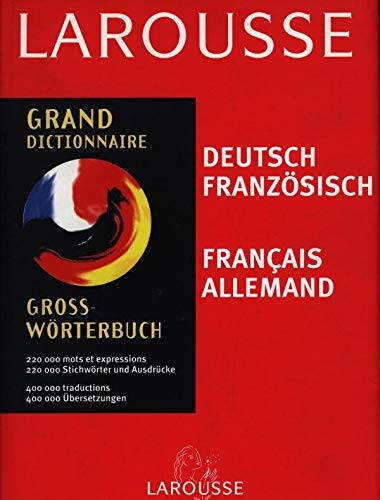 Larousse : grand dictionnaire français-allemand / allemand-français