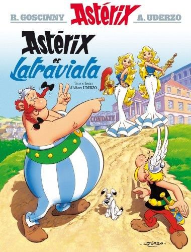 Les Aventures d'astérix le gaulois : 31. astérix et la traviata