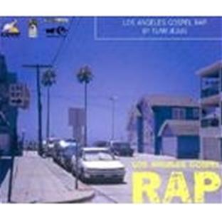 Los Angeles gospel rap, 1999