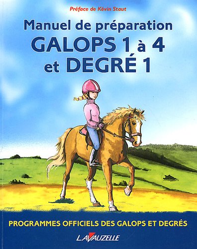 Manuel de préparation Galops 1 à 4 et degré 1