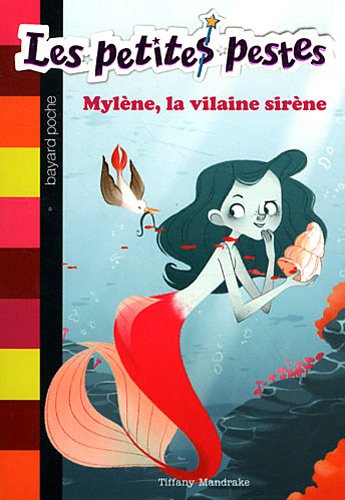 Mylène, la vilaine sirène