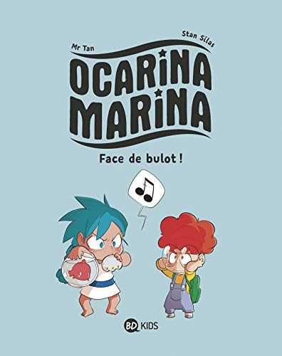 Ocarina Marina / Face de bulot !