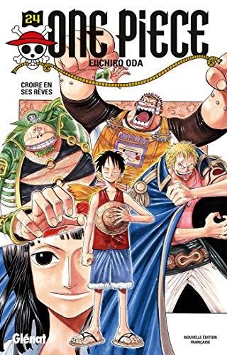 One Piece T.24 : Croire en ses rêves