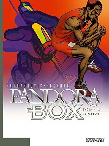 Pandora box T.02 : La paresse