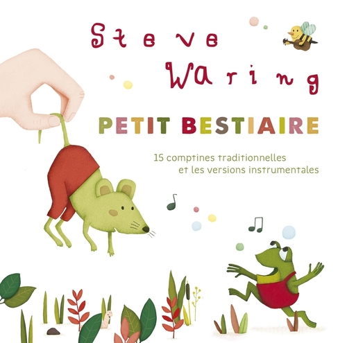 Petit bestiaire - 15 comptines traditionnelles et versions instrumentales
