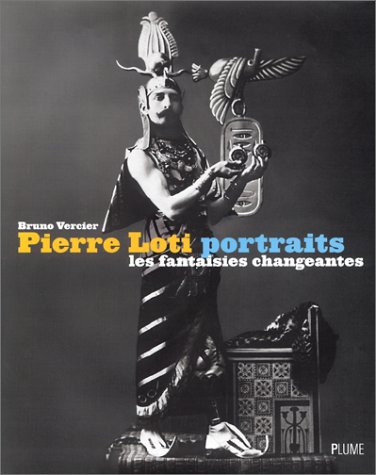 Pierre loti : portraits