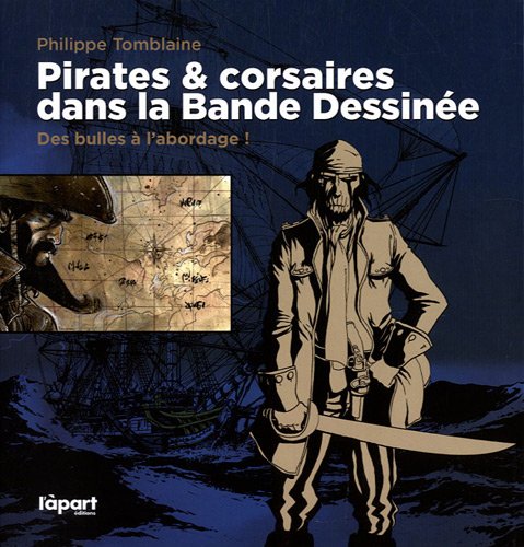 Pirates & corsaires dans la Bande Dessinée