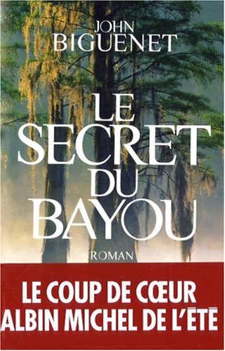 Secret du bayou
