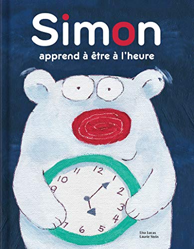 Simon apprend à être à l'heure