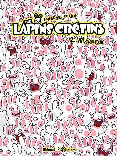 The lapins crétins T.02 : Invasion
