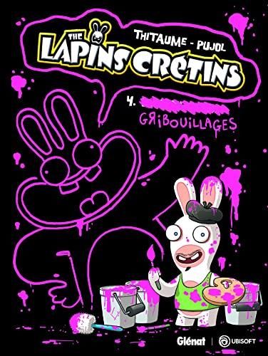The lapins crétins T.04 : Gribouillages