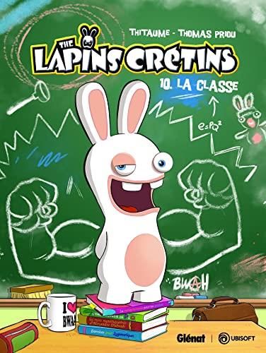 The lapins crétins T.10 : La classe