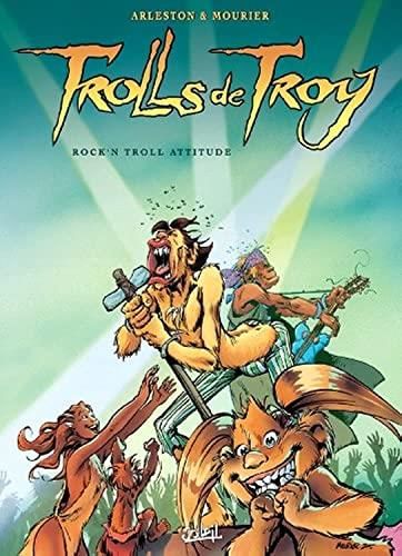 Trolls de troy : 8. rock'n troll attitude