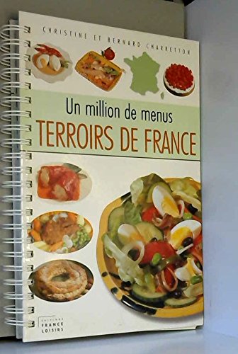 Un million de menus : terroires de france