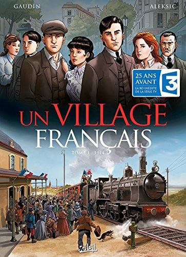 Un village français t.1 ; 1914